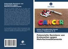 Borítókép a  Potenzielle Resistenz von Krebszellen gegen Mehrfachmedikamente - hoz