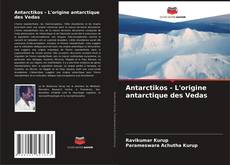 Portada del libro de Antarctikos - L'origine antarctique des Vedas