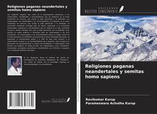 Buchcover von Religiones paganas neandertales y semitas homo sapiens