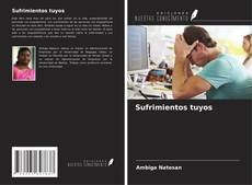 Bookcover of Sufrimientos tuyos