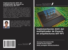Buchcover von Implementación ASIC del multiplicador de Pezaris en arquitecturas DIT FFT