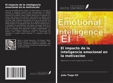 Buchcover von El impacto de la inteligencia emocional en la motivación