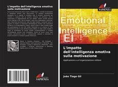 Capa do livro de L'impatto dell'intelligenza emotiva sulla motivazione 