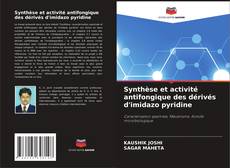 Buchcover von Synthèse et activité antifongique des dérivés d'imidazo pyridine