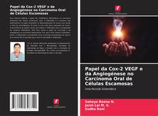 Capa do livro de Papel da Cox-2 VEGF e da Angiogénese no Carcinoma Oral de Células Escamosas 