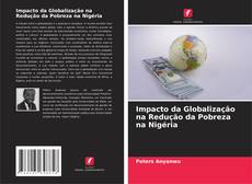 Portada del libro de Impacto da Globalização na Redução da Pobreza na Nigéria