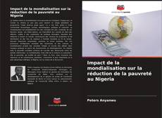 Capa do livro de Impact de la mondialisation sur la réduction de la pauvreté au Nigeria 