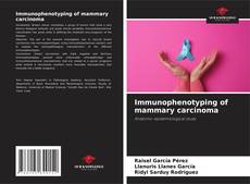 Borítókép a  Immunophenotyping of mammary carcinoma - hoz