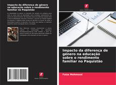 Portada del libro de Impacto da diferença de género na educação sobre o rendimento familiar no Paquistão