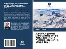 Portada del libro de Auswirkungen des Klimawandels auf die Verfügbarkeit von Wasserressourcen im GANGA BASIN