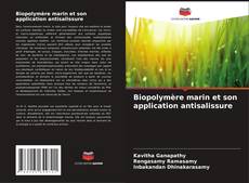 Couverture de Biopolymère marin et son application antisalissure