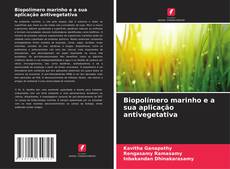 Portada del libro de Biopolímero marinho e a sua aplicação antivegetativa