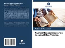 Bookcover of Nachrichtenkommentar zu ausgewählten Themen