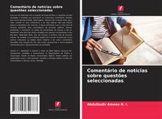 Portada del libro de Comentário de notícias sobre questões seleccionadas