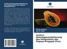 Portada del libro de Insilico-Homologiemodellierung des Hüllproteins des Papaya-Ringspot-Virus