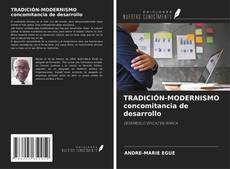 Buchcover von TRADICIÓN-MODERNISMO concomitancia de desarrollo
