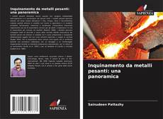 Portada del libro de Inquinamento da metalli pesanti: una panoramica