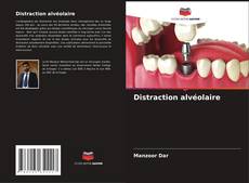 Bookcover of Distraction alvéolaire