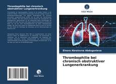 Copertina di Thrombophilie bei chronisch obstruktiver Lungenerkrankung