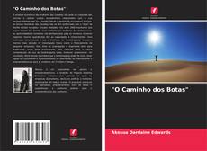 Buchcover von "O Caminho dos Botas"