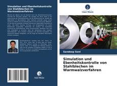 Portada del libro de Simulation und Ebenheitskontrolle von Stahlblechen im Warmwalzverfahren