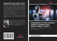 Couverture de Integration of non-contact control systems into water meters. Part 1