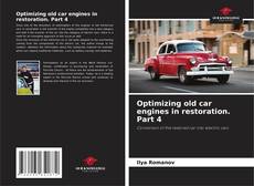 Borítókép a  Optimizing old car engines in restoration. Part 4 - hoz