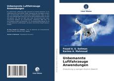 Unbemannte Luftfahrzeuge Anwendungen的封面