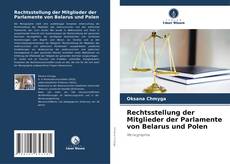 Rechtsstellung der Mitglieder der Parlamente von Belarus und Polen的封面