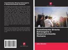 Bookcover of Investimento Directo Estrangeiro e Desenvolvimento Humano