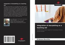 Bookcover of Integration of storytelling as a teaching aid