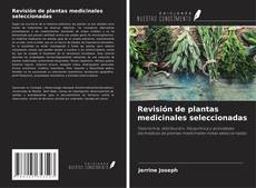 Capa do livro de Revisión de plantas medicinales seleccionadas 