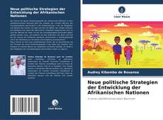 Portada del libro de Neue politische Strategien der Entwicklung der Afrikanischen Nationen