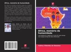 Capa do livro de África, memória da humanidade 