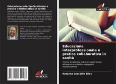 Capa do livro de Educazione interprofessionale e pratica collaborativa in sanità 