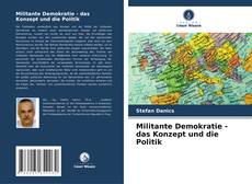Militante Demokratie - das Konzept und die Politik kitap kapağı