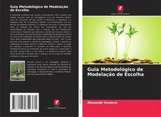 Portada del libro de Guia Metodológico de Modelação de Escolha