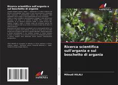 Capa do livro de Ricerca scientifica sull'argania e sul boschetto di argania 