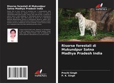 Capa do livro de Risorse forestali di Mukundpur Satna Madhya Pradesh India 