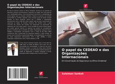 O papel da CEDEAO e das Organizações Internacionais的封面