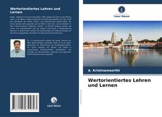 Bookcover of Wertorientiertes Lehren und Lernen