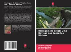 Bookcover of Barragem de betão: Uma Revisão dos Conceitos Básicos