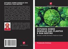 Portada del libro de ESTUDOS SOBRE DOENÇAS DAS PLANTAS E SUA GESTÃO