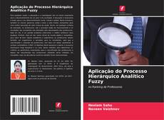 Bookcover of Aplicação do Processo Hierárquico Analítico Fuzzy