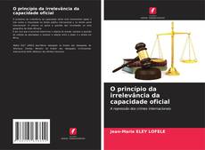 Portada del libro de O princípio da irrelevância da capacidade oficial