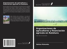Portada del libro de Organizaciones de agricultores y financiación agrícola en Rutshuru