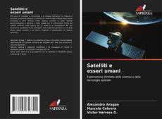 Portada del libro de Satelliti e esseri umani