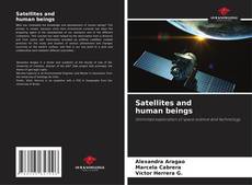 Bookcover of Satellites and human beings