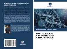 HANDBUCH DER BIOCHEMIE UND BIOTECHNOLGIE的封面