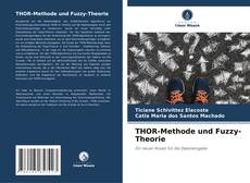 Portada del libro de THOR-Methode und Fuzzy-Theorie